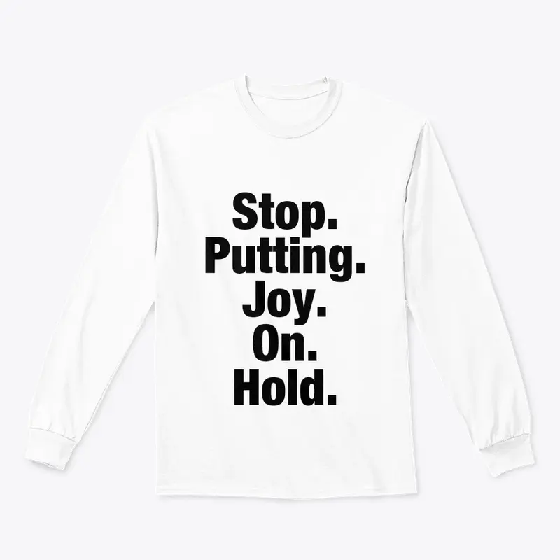 Unisex Long Sleeve Tee-Joy