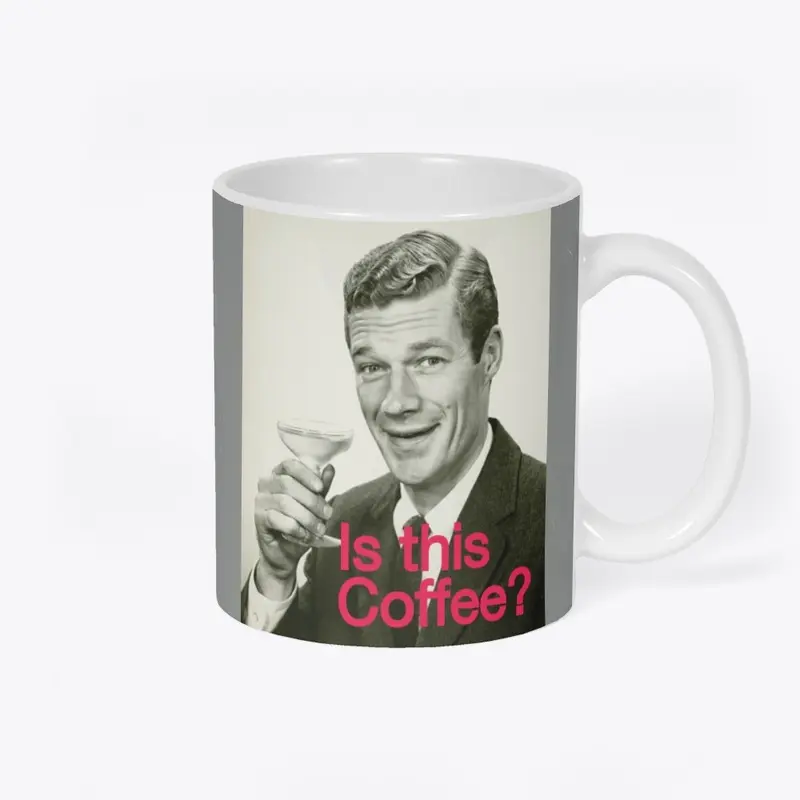 Mug-Coffee?