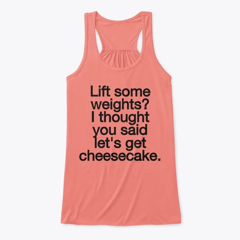 Women's Tank-Cheesecake