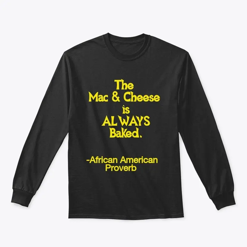 Mac & Cheese-Long Sleeve